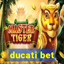 ducati bet